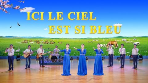  Le meilleur de la musique chrétienne « Ici le ciel est si bleu » Louange et adoration